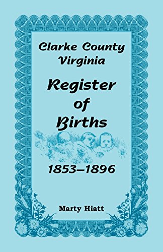 Cover of Clarke County, Virginia, Register of Births, 1853-1896