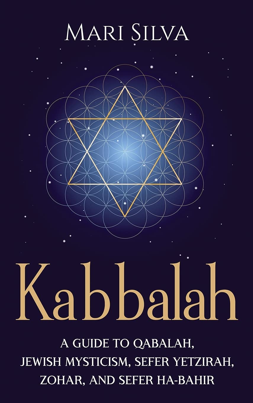 Cover of Kabbalah: A Guide to Qabalah, Jewish Mysticism, Sefer Yetzirah, Zohar, and Sefer Ha-Bahir