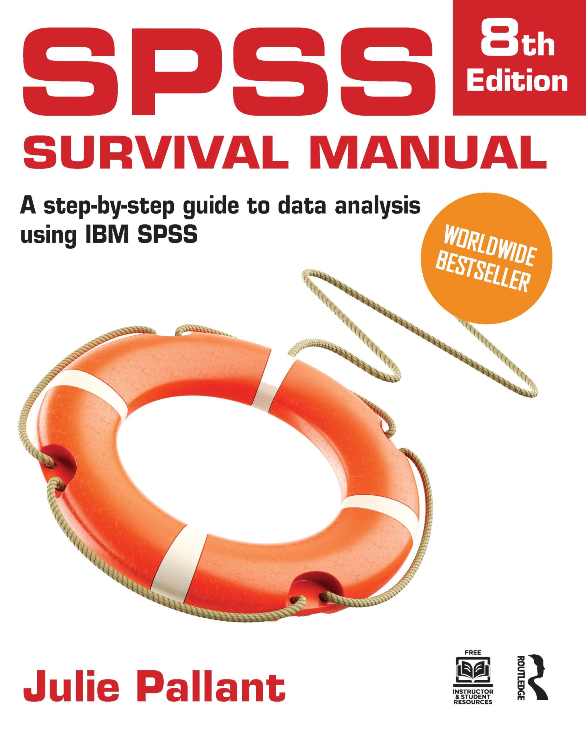 Cover of SPSS Survival Manual: A Step-By-Step Guide to Data Analysis Using IBM SPSS