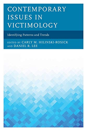 Cover of Contemporary Issues in Victimology: Identifying Patterns and Trends