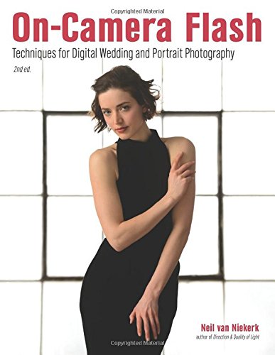 Cover of On-Camera Flash: Techniques for Digital Wedding and Portrait Photography