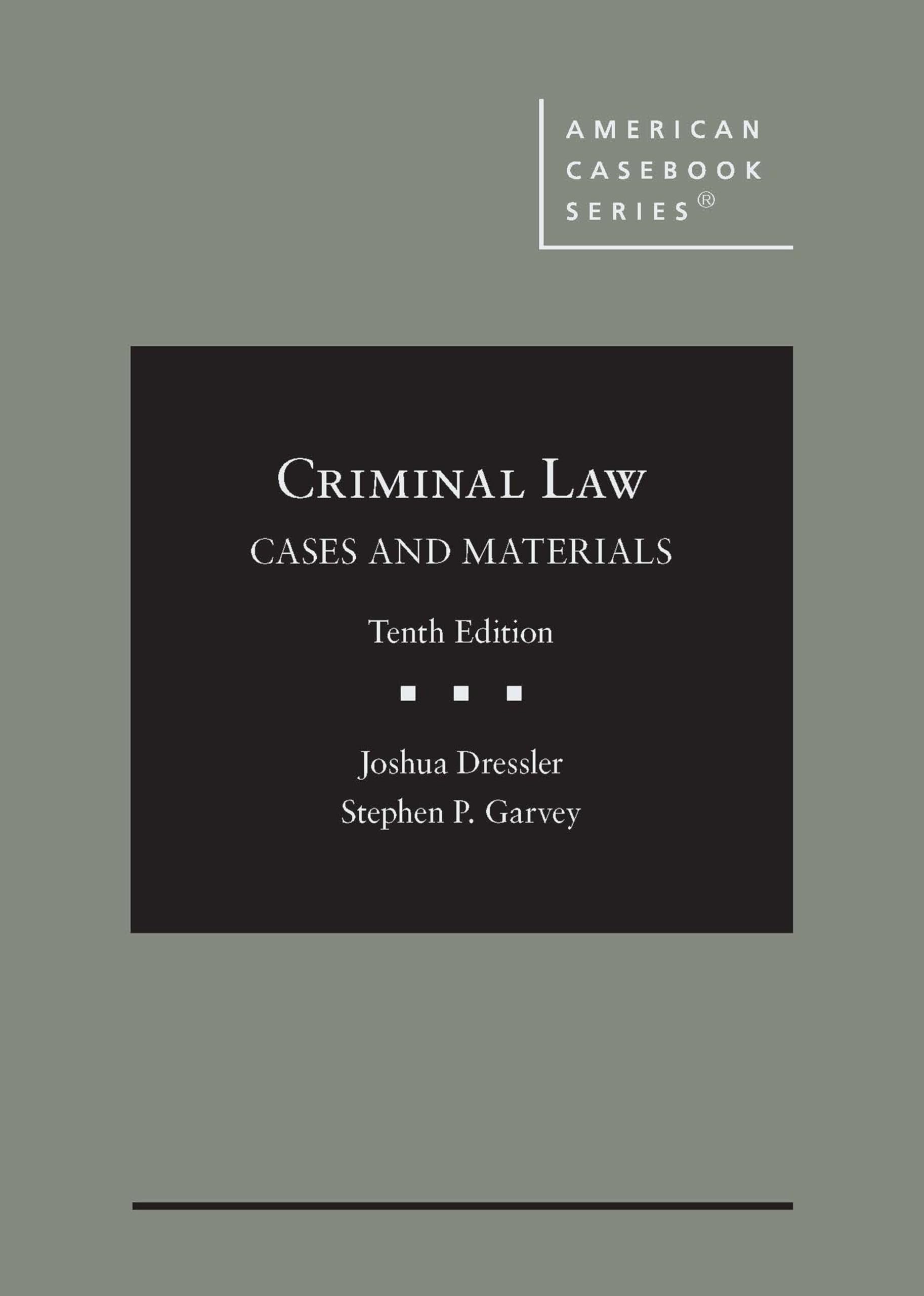 Cover of Criminal Law: Cases and Materials (American Casebook Series)