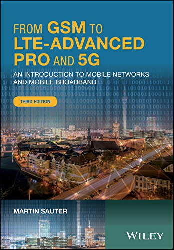 Cover of From GSM to LTE-Advanced Pro and 5G: An Introduction to Mobile Networks and Mobile Broadband