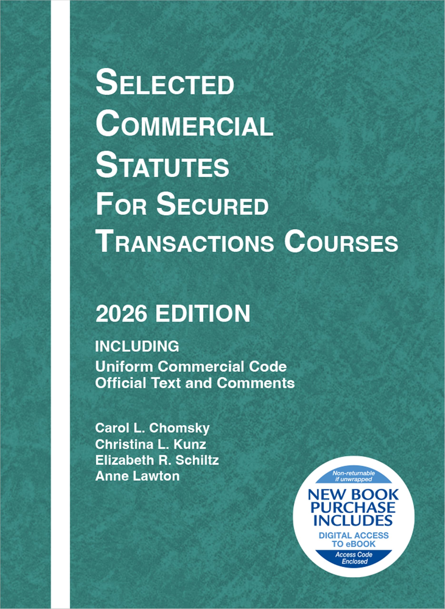 Cover of Selected Commercial Statutes for Secured Transactions Courses, 2026 Edition (Selected Statutes)