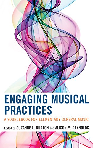 Cover of Engaging Musical Practices: A Sourcebook for Elementary General Music