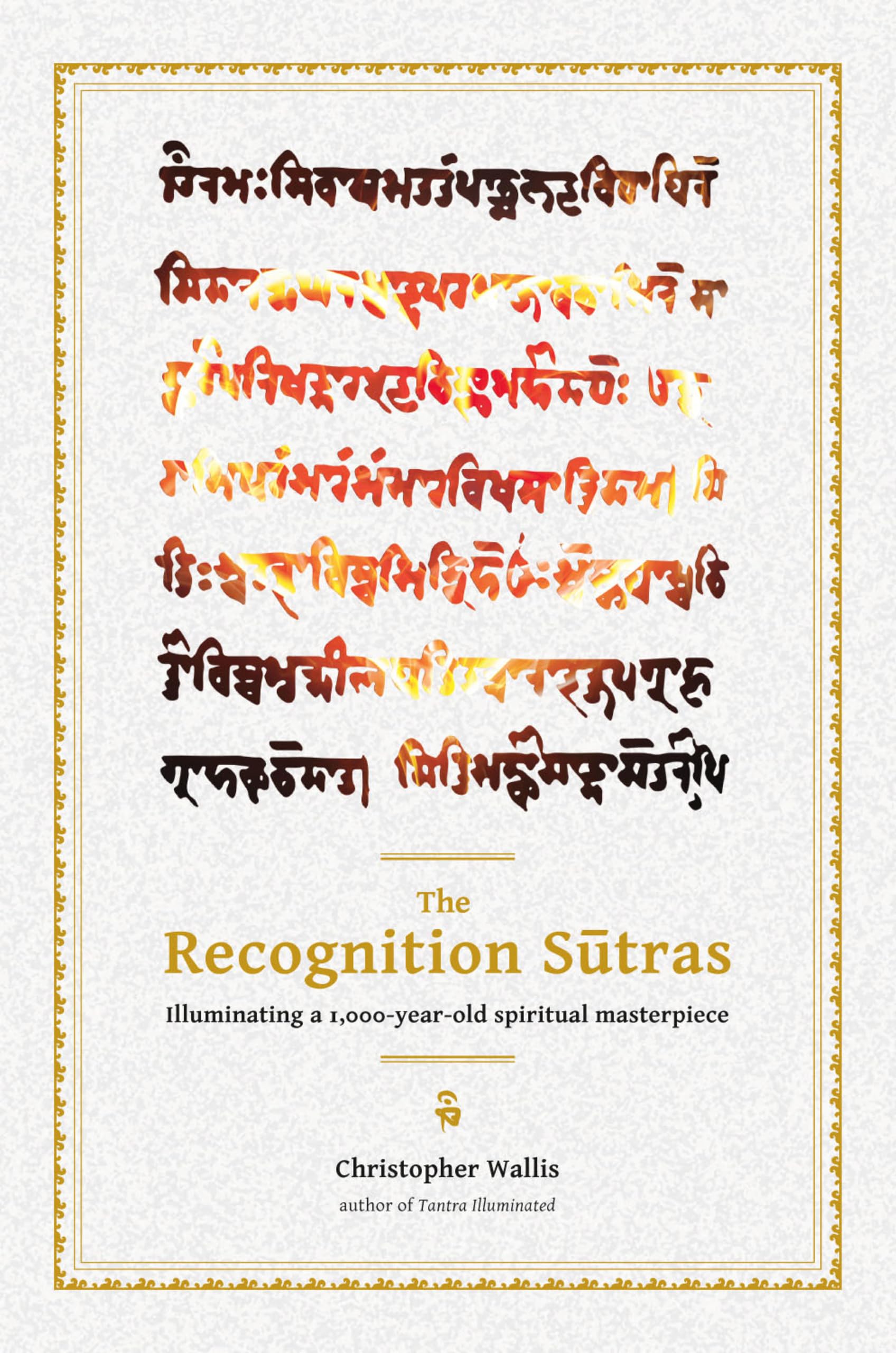Cover of The Recognition Sutras: Illuminating a 1,000-Year-Old Spiritual Masterpiece