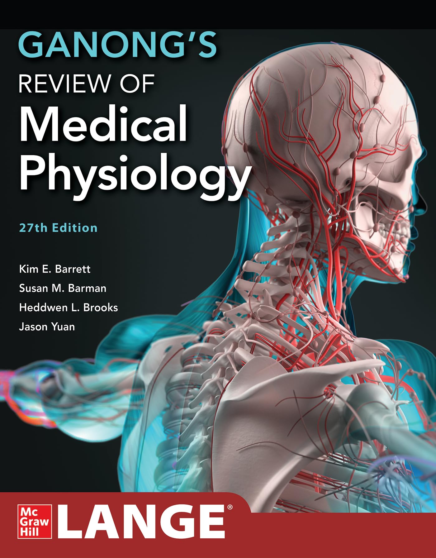 Cover of Ganong's Review of Medical Physiology, 27th Edition (Lange Medical Books)