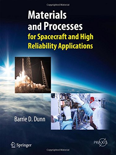 Cover of Materials and Processes: for Spacecraft and High Reliability Applications (Springer Praxis Books)