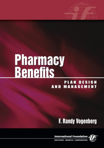 Cover of Pharmacy Benefits: Plan Design and Management