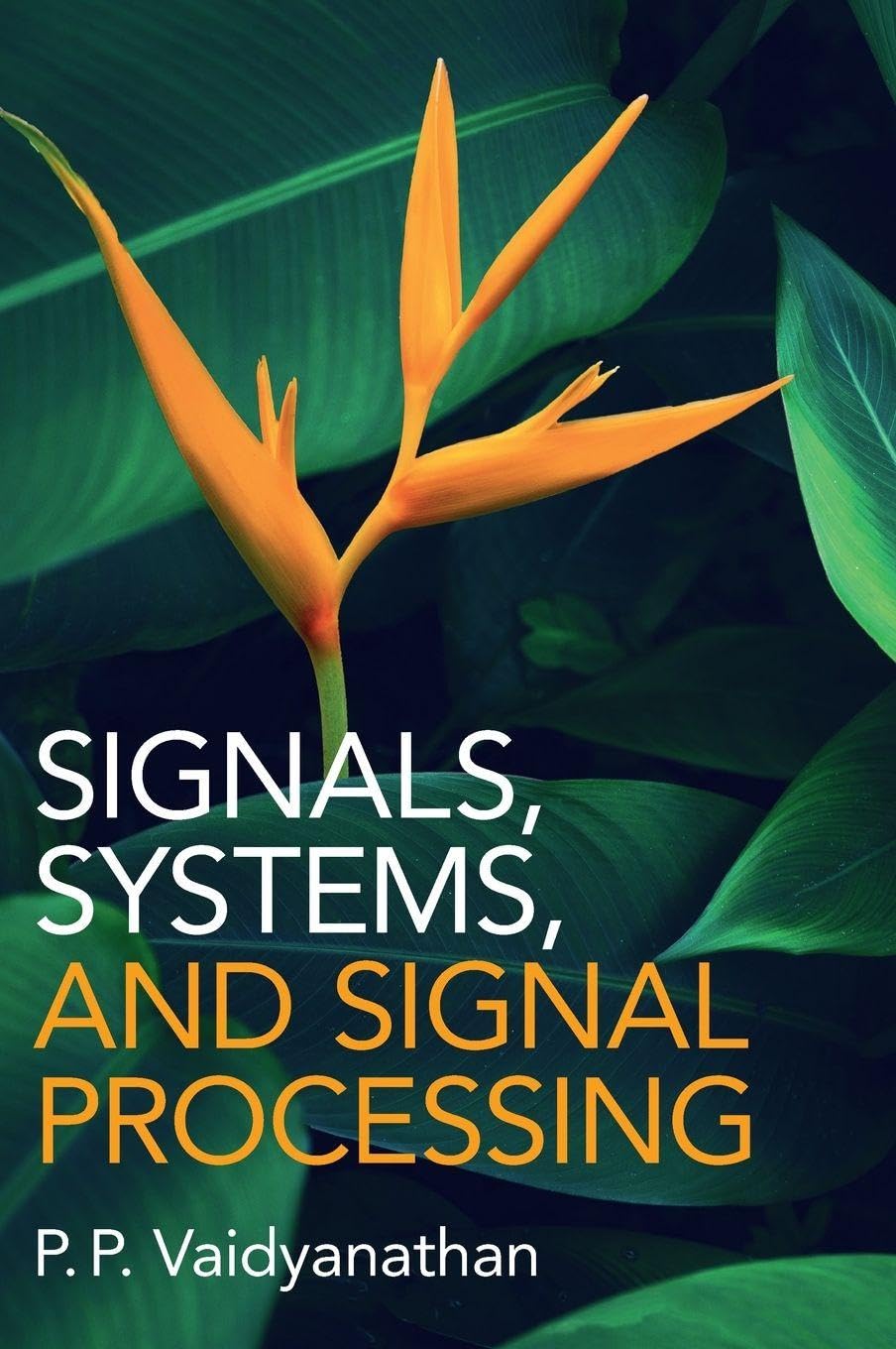 Cover of Signals, Systems, and Signal Processing