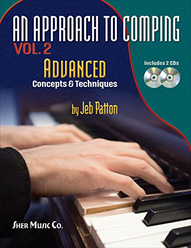 Cover of An Approach to Comping, Vol.2: Advanced Concepts and Techniques