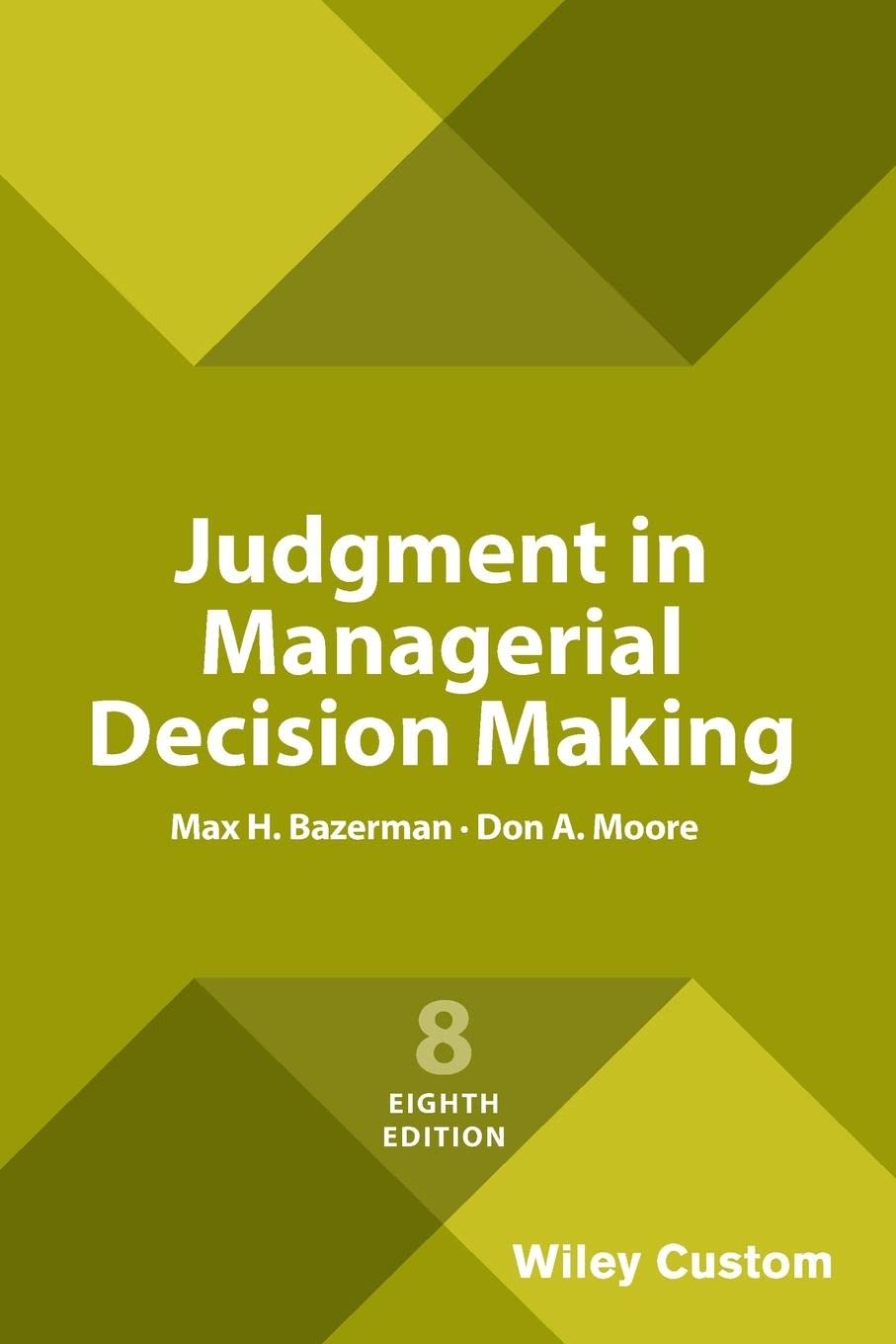 Cover of Judgment in Managerial Decision Making