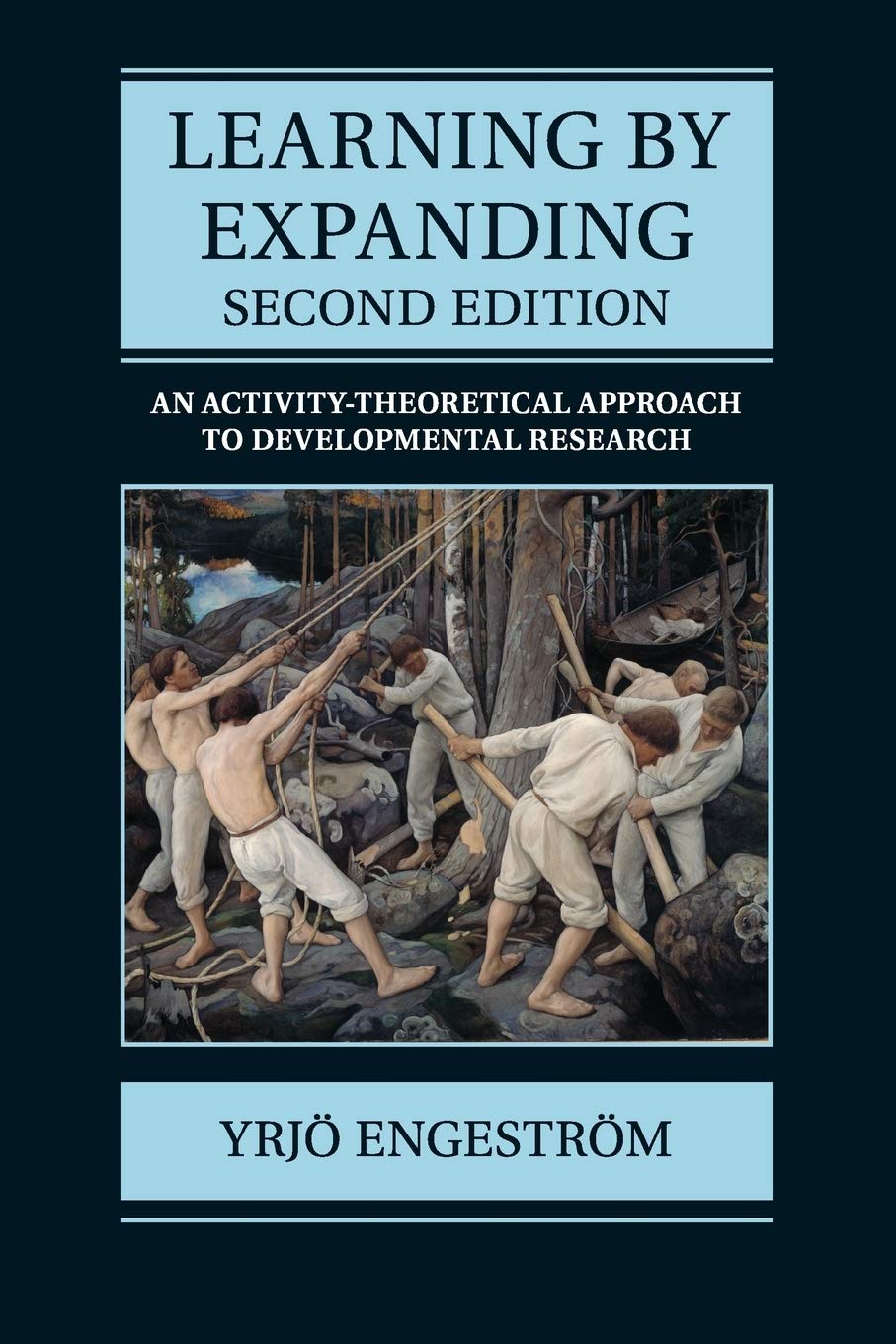 Cover of Learning by Expanding: An Activity-Theoretical Approach to Developmental Research