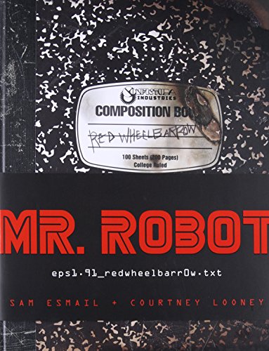 Cover of MR. ROBOT: Red Wheelbarrow: (eps1.91_redwheelbarr0w.txt)