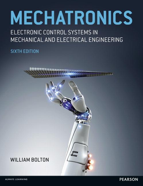 Cover of Mechatronics: Electronic Control Systems in Mechanical and Electrical Engineering