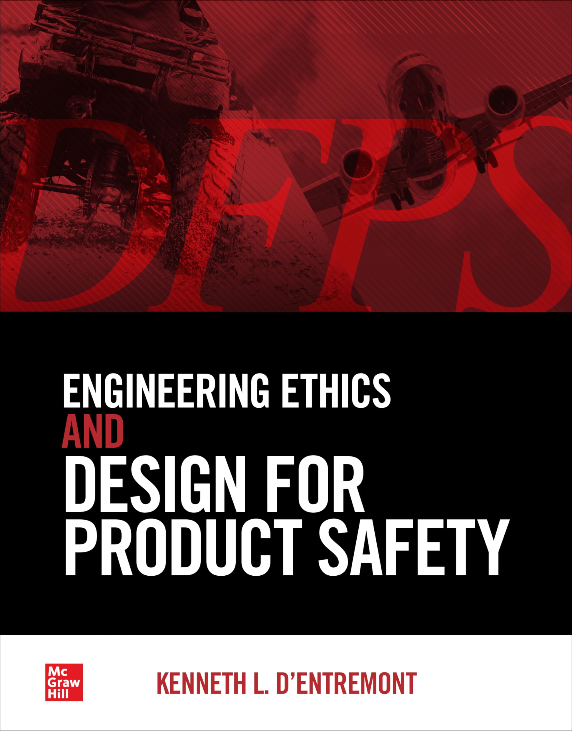 Cover of Engineering Ethics and Design for Product Safety