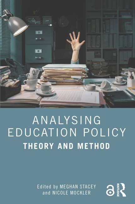Cover of Analysing Education Policy: Theory and Method