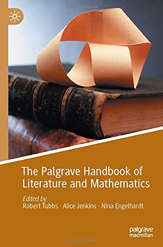 Cover of The Palgrave Handbook of Literature and Mathematics (2021)