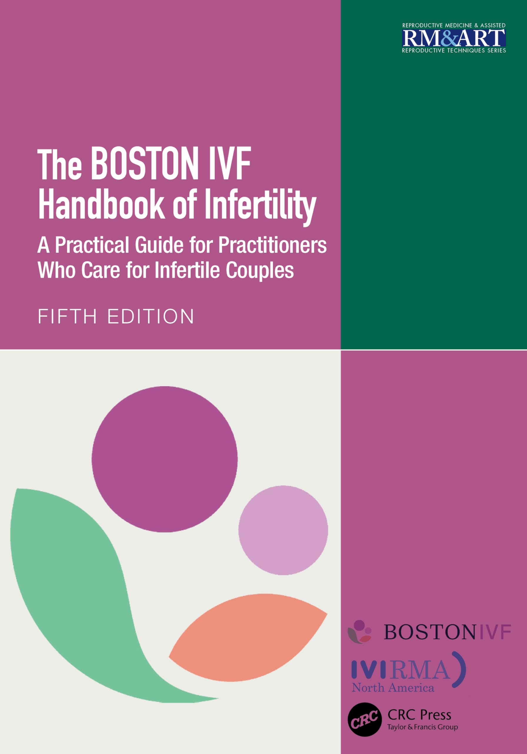 Cover of The Boston Ivf Handbook of Infertility: A Practical Guide for Practitioners Who Care for Infertile Couples