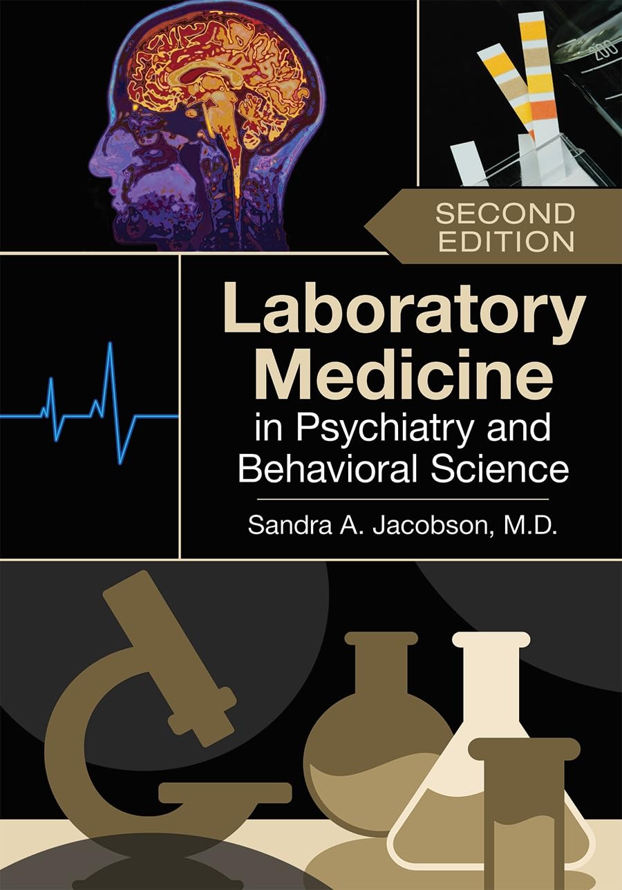 Cover of Laboratory Medicine in Psychiatry and Behavioral Science
