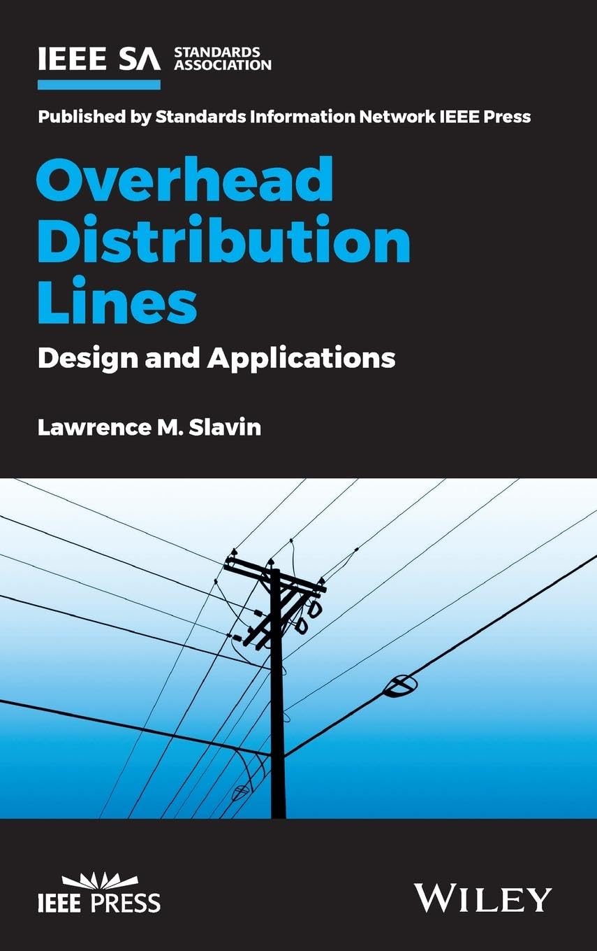 Cover of Overhead Distribution Lines: Design and Applications
