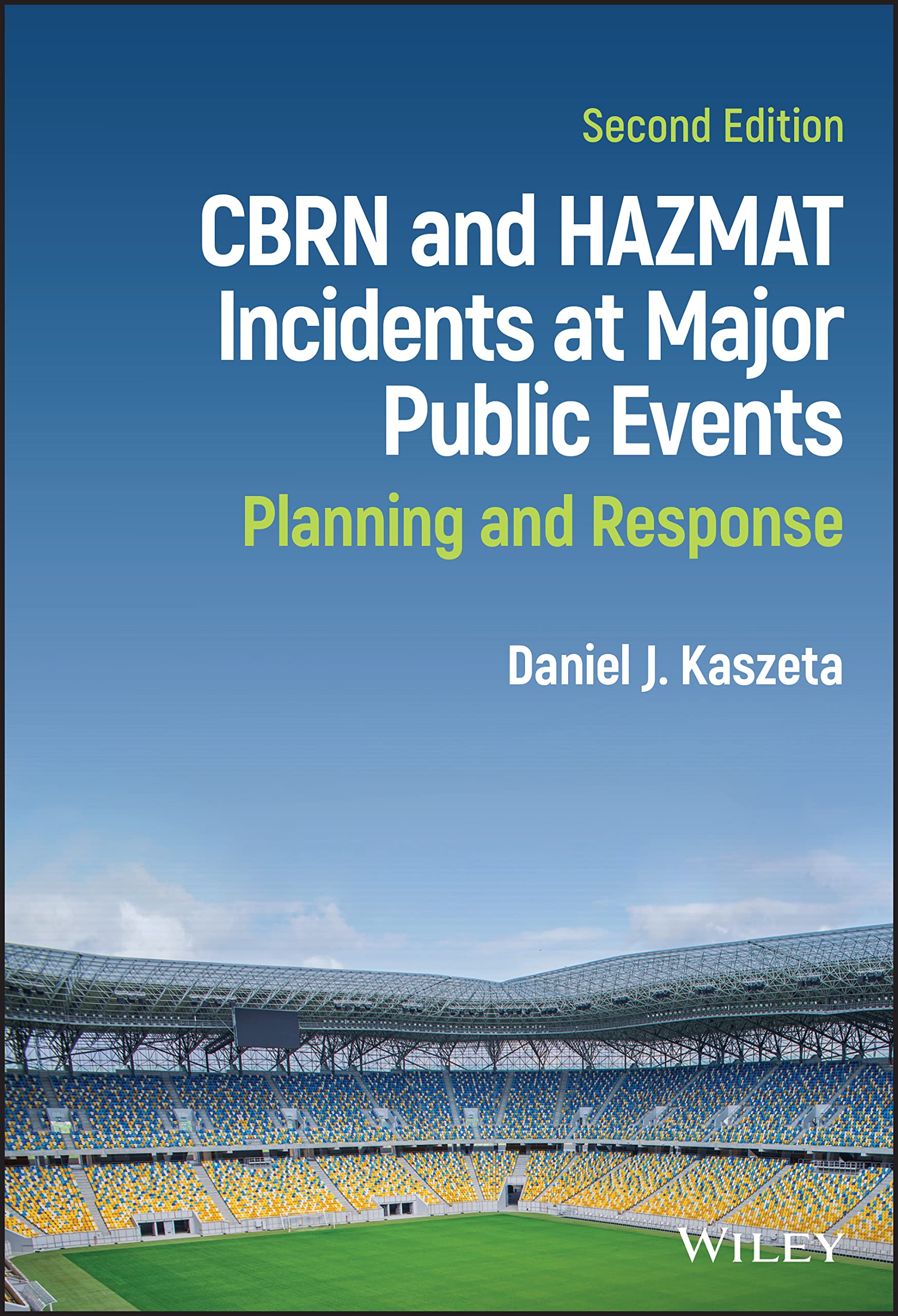 Cover of CBRN and Hazmat Incidents at Major Public Events: Planning and Response