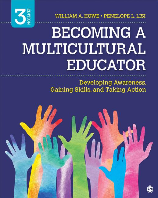 Cover of Becoming a Multicultural Educator: Developing Awareness, Gaining Skills, and Taking Action