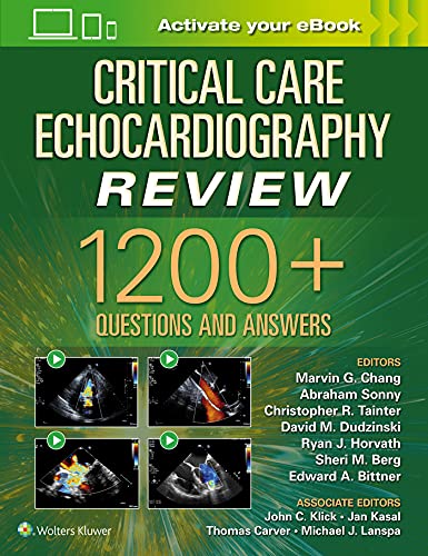 Cover of Critical Care Echocardiography Review: 1200+ Questions and Answers: Print + eBook with Multimedia