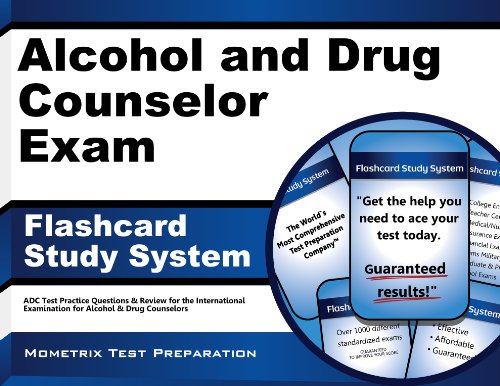 Cover of Alcohol and Drug Counselor Exam Flashcard Study System: ADC Test Practice Questions & Review for the International Examination for Alcohol & Drug Counselors (Cards)