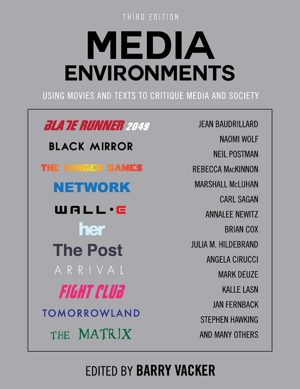 Cover of Media Environments: Using Movies and Texts to Critique Media and Society