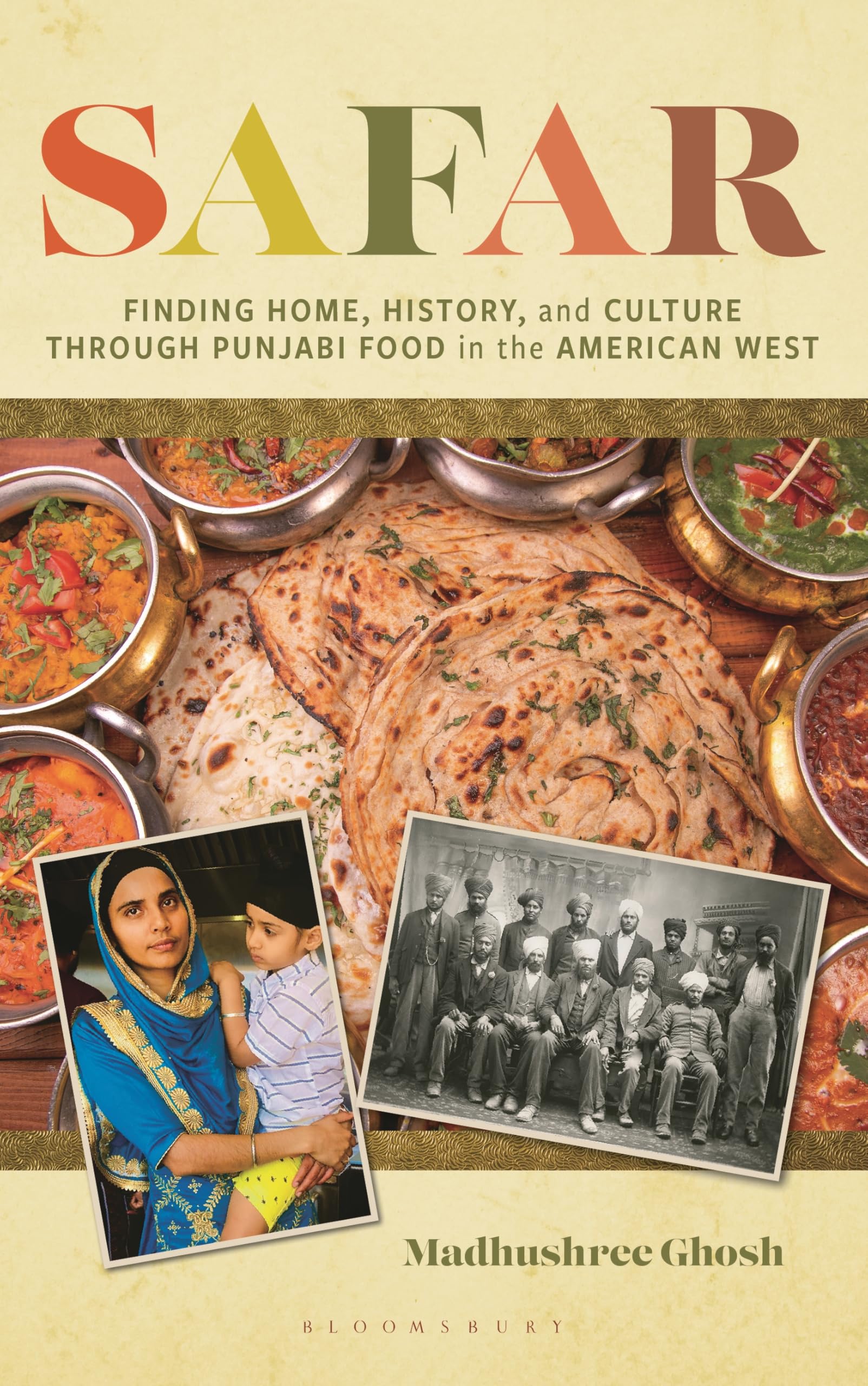 Cover of Safar: Finding Home, History, and Culture through Punjabi Food in the American West