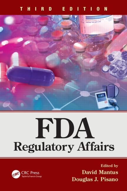 Cover of FDA Regulatory Affairs: Third Edition