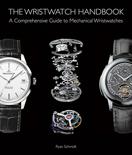 Cover of The Wristwatch Handbook: A Comprehensive Guide to Mechanical Wristwatches