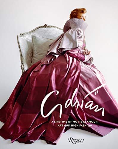 Cover of Adrian: A Lifetime of Movie Glamour, Art and High Fashion