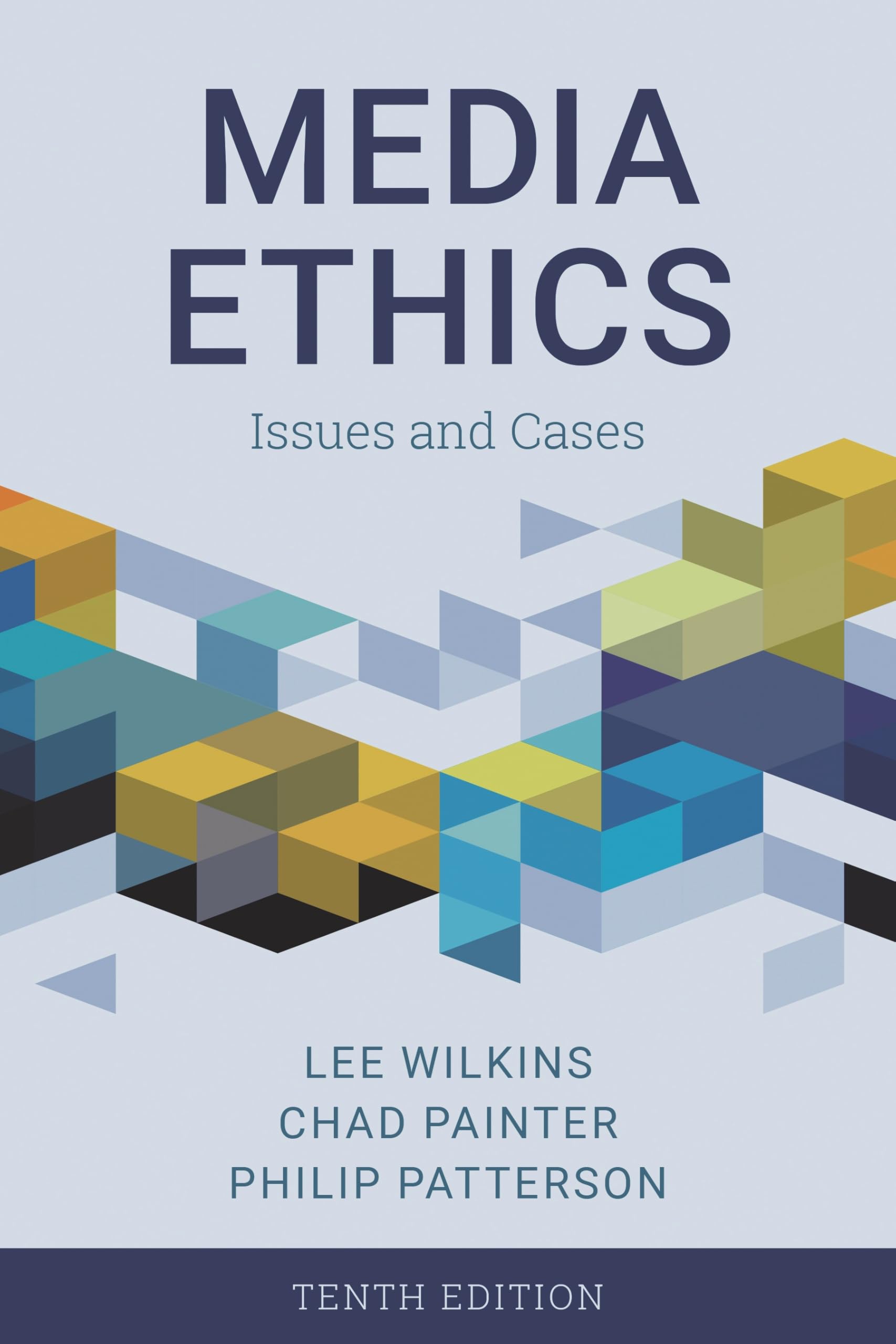 Cover of Media Ethics: Issues and Cases