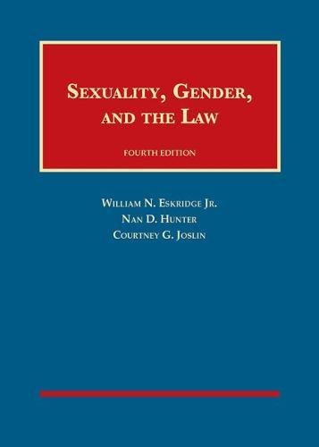 Cover of Sexuality, Gender, and the Law (University Casebook Series)
