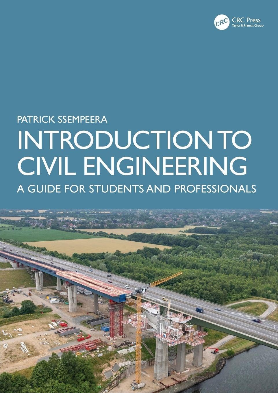 Cover of Introduction to Civil Engineering: A Guide for Students and Professionals