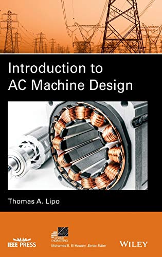 Cover of Introduction to AC Machine Design (IEEE Press Series on Power Engineering)