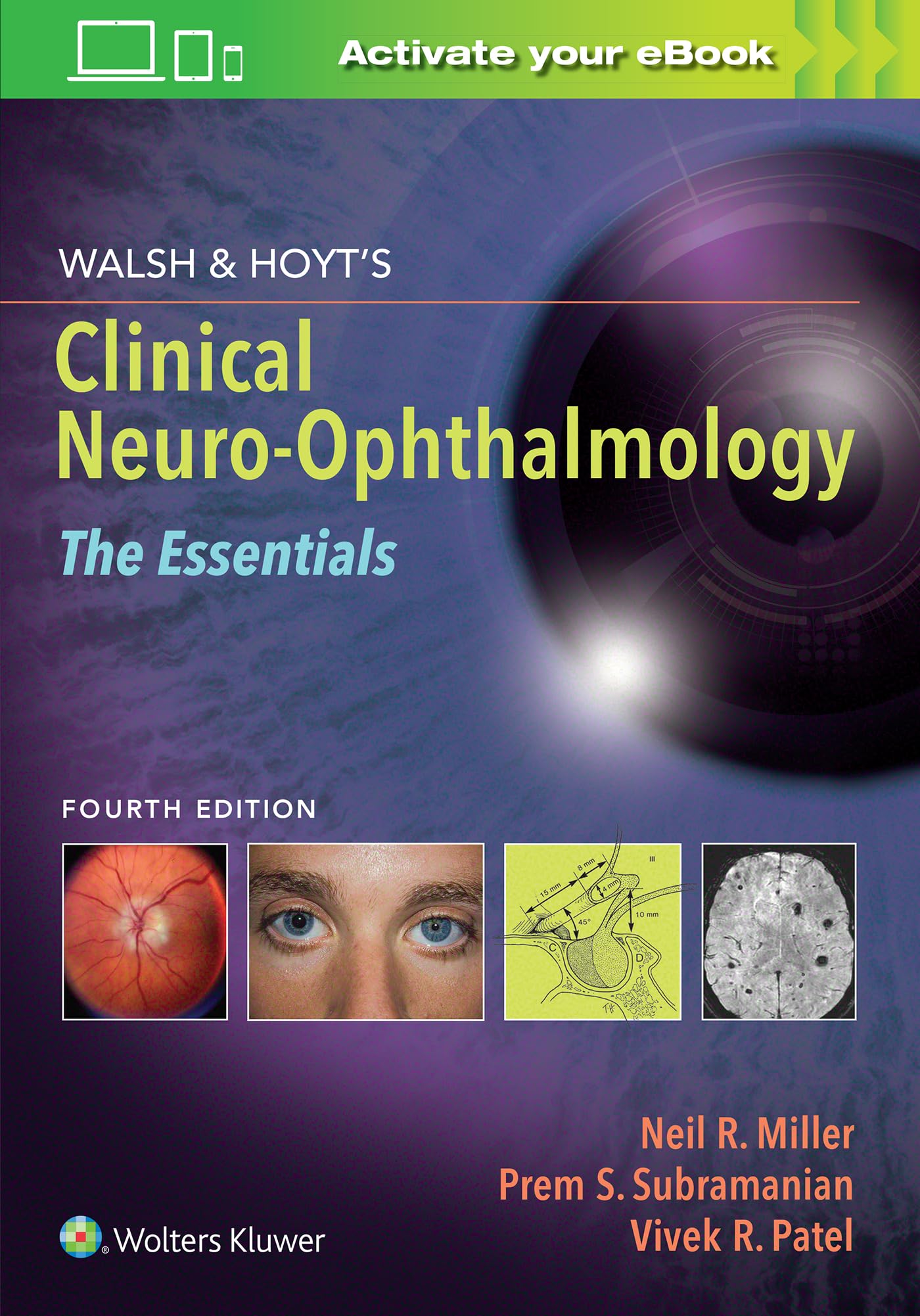 Cover of Walsh & Hoyt's Clinical Neuro-Ophthalmology: The Essentials