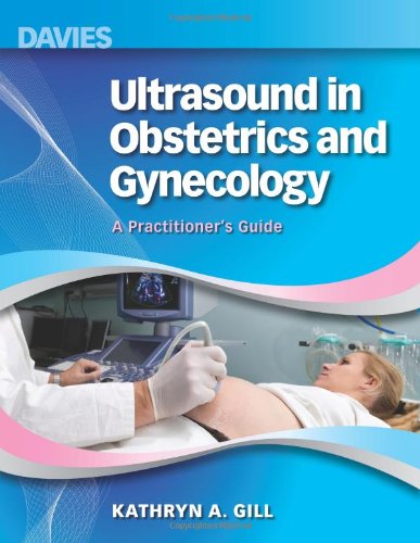 Cover of Ultrasound in Obstetrics and Gynecology: A Practitioner's Guide