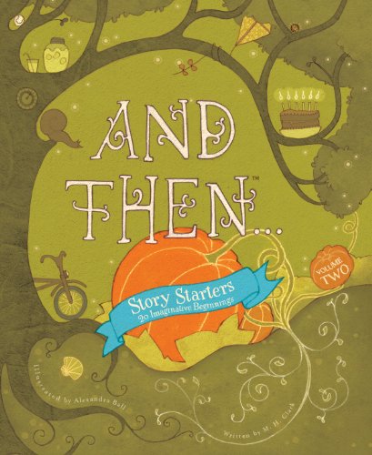 Cover of And Then Story Starters, Volume 2