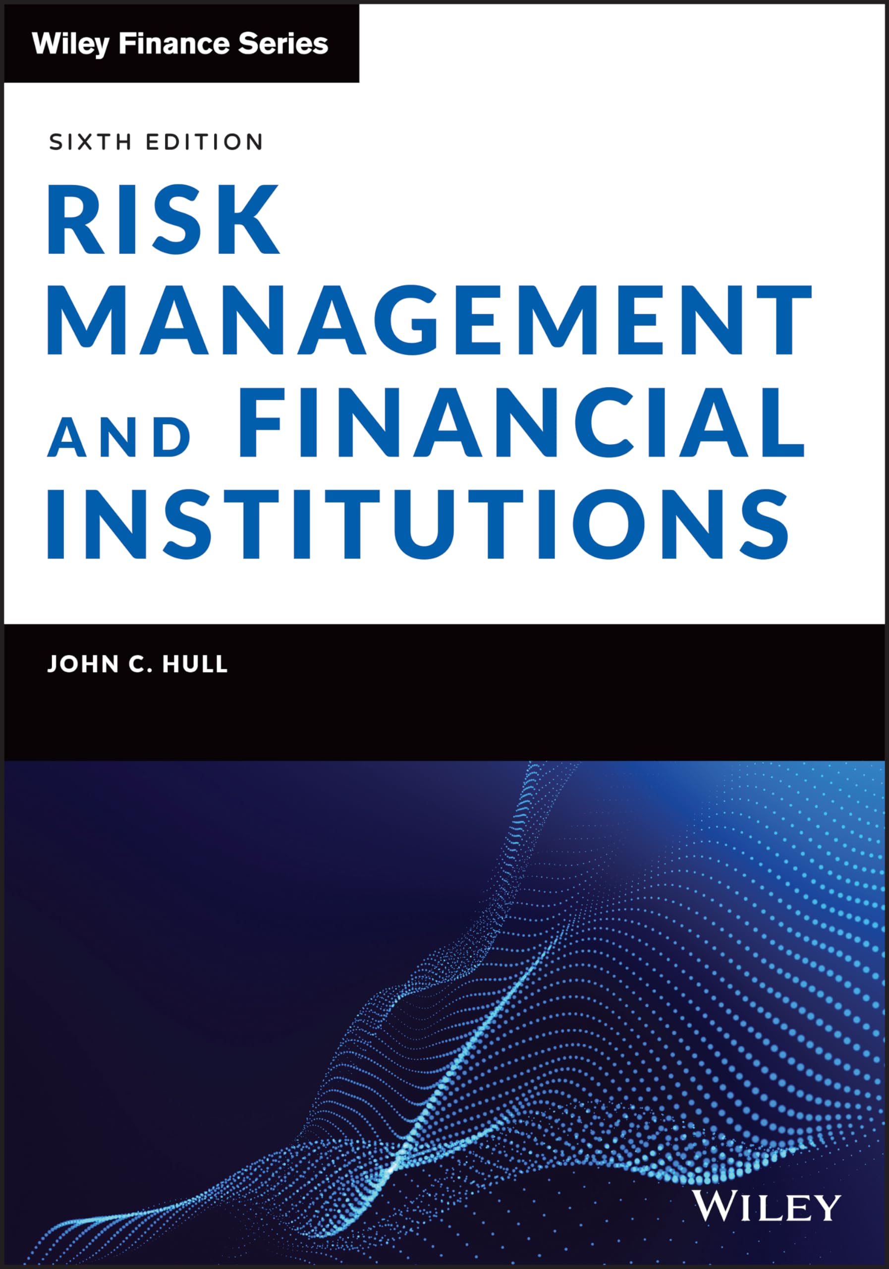 Cover of Risk Management and Financial Institutions (Wiley Finance)