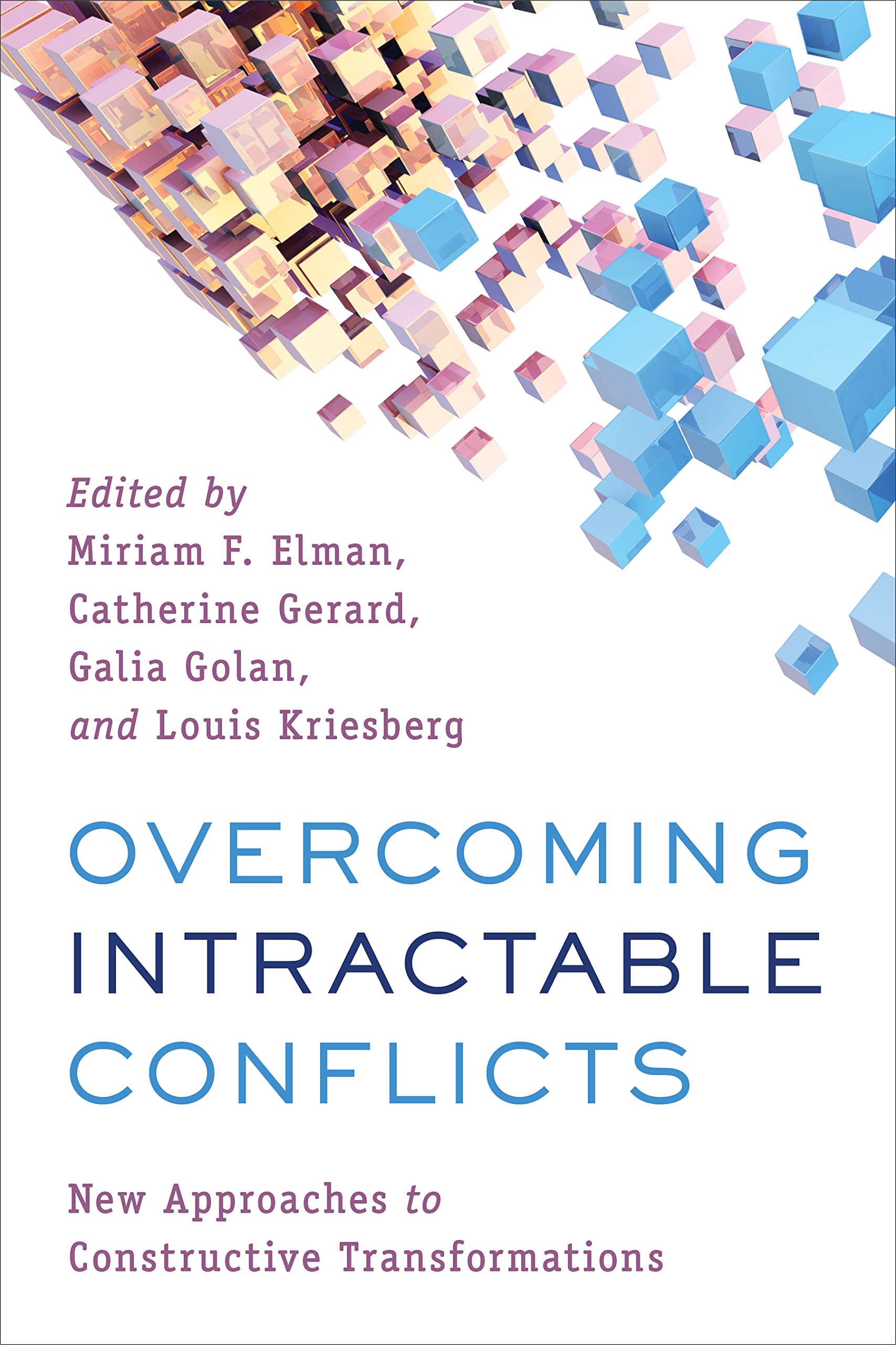 Cover of Overcoming Intractable Conflicts