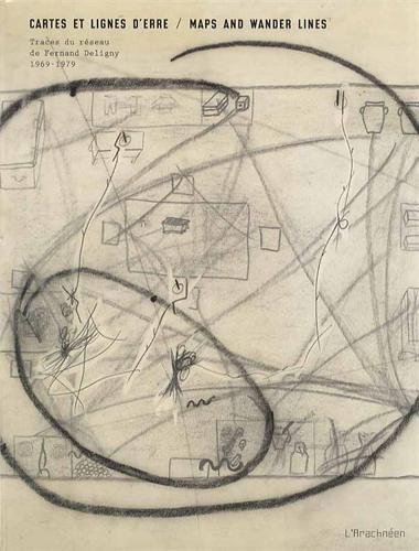 Cover of Maps And Wander Lines - Fernand Deligny