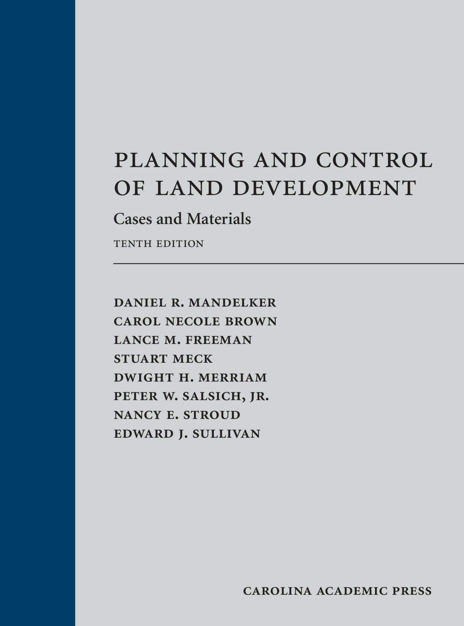 Cover of Planning and Control of Land Development: Cases and Materials