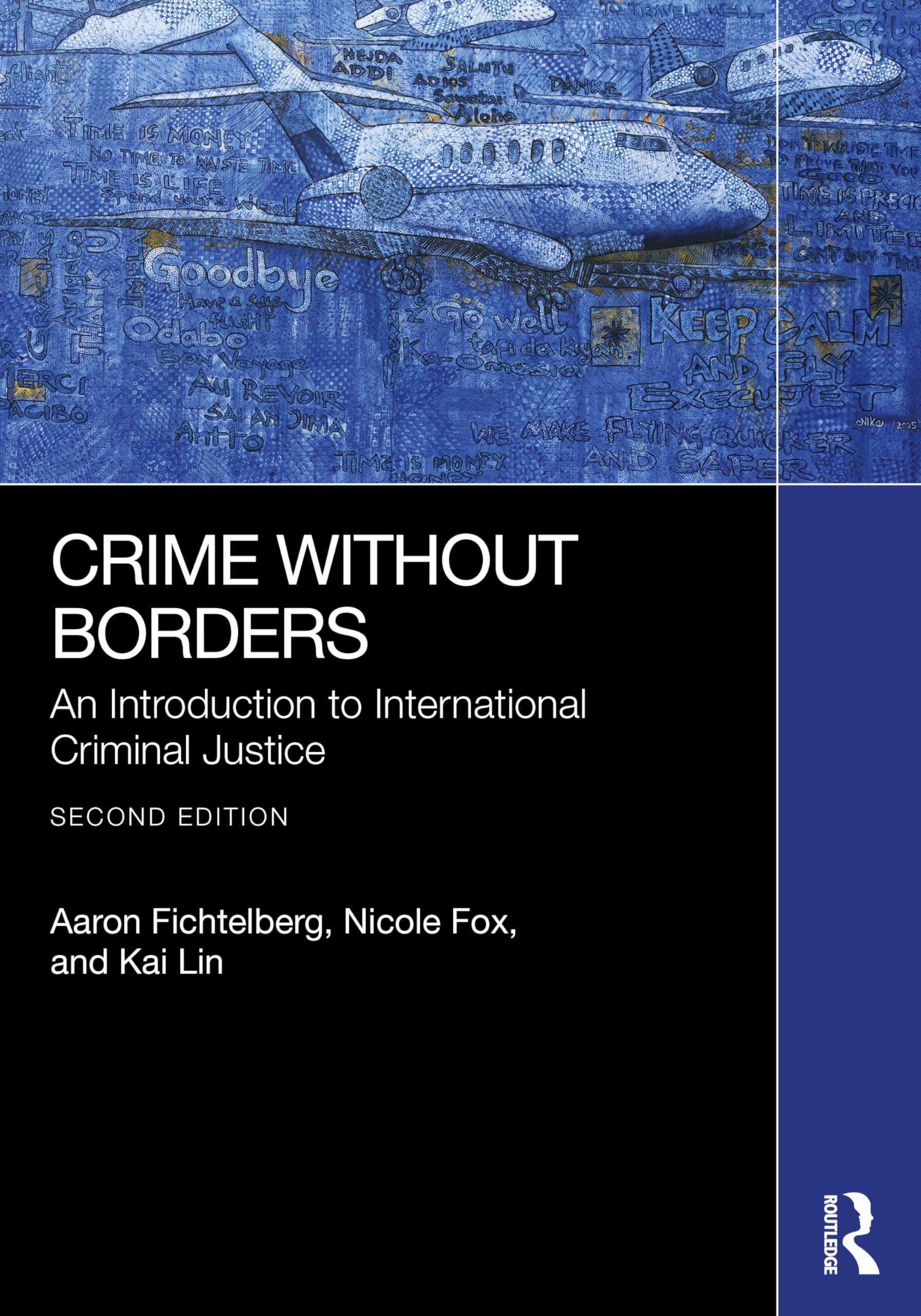 Cover of Crime Without Borders: An Introduction to International Criminal Justice