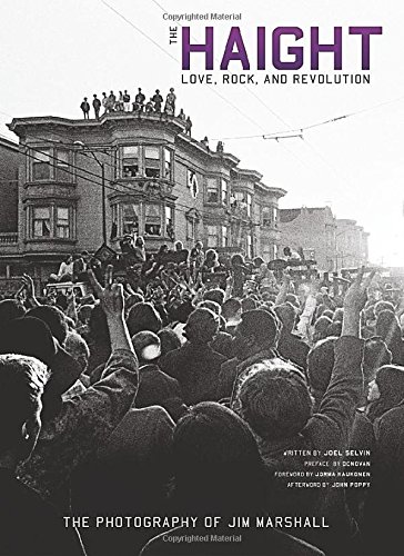 Cover of The Haight: Love, Rock, and Revolution