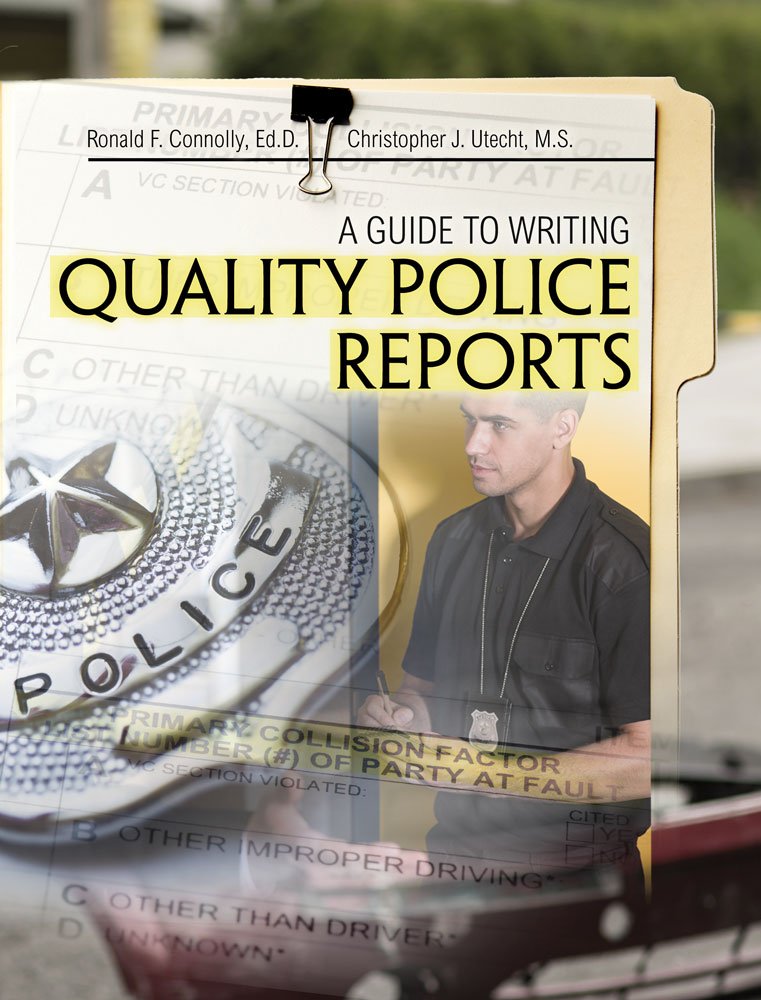 Cover of A Guide to Writing Quality Police Reports