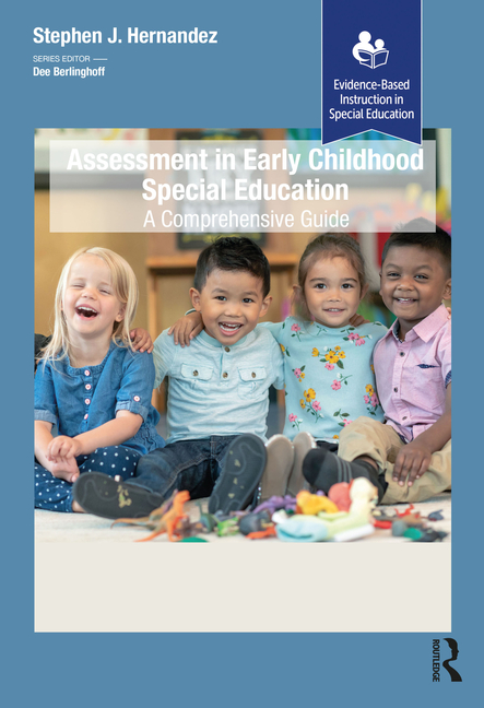 Cover of Assessment in Early Childhood Special Education: A Comprehensive Guide