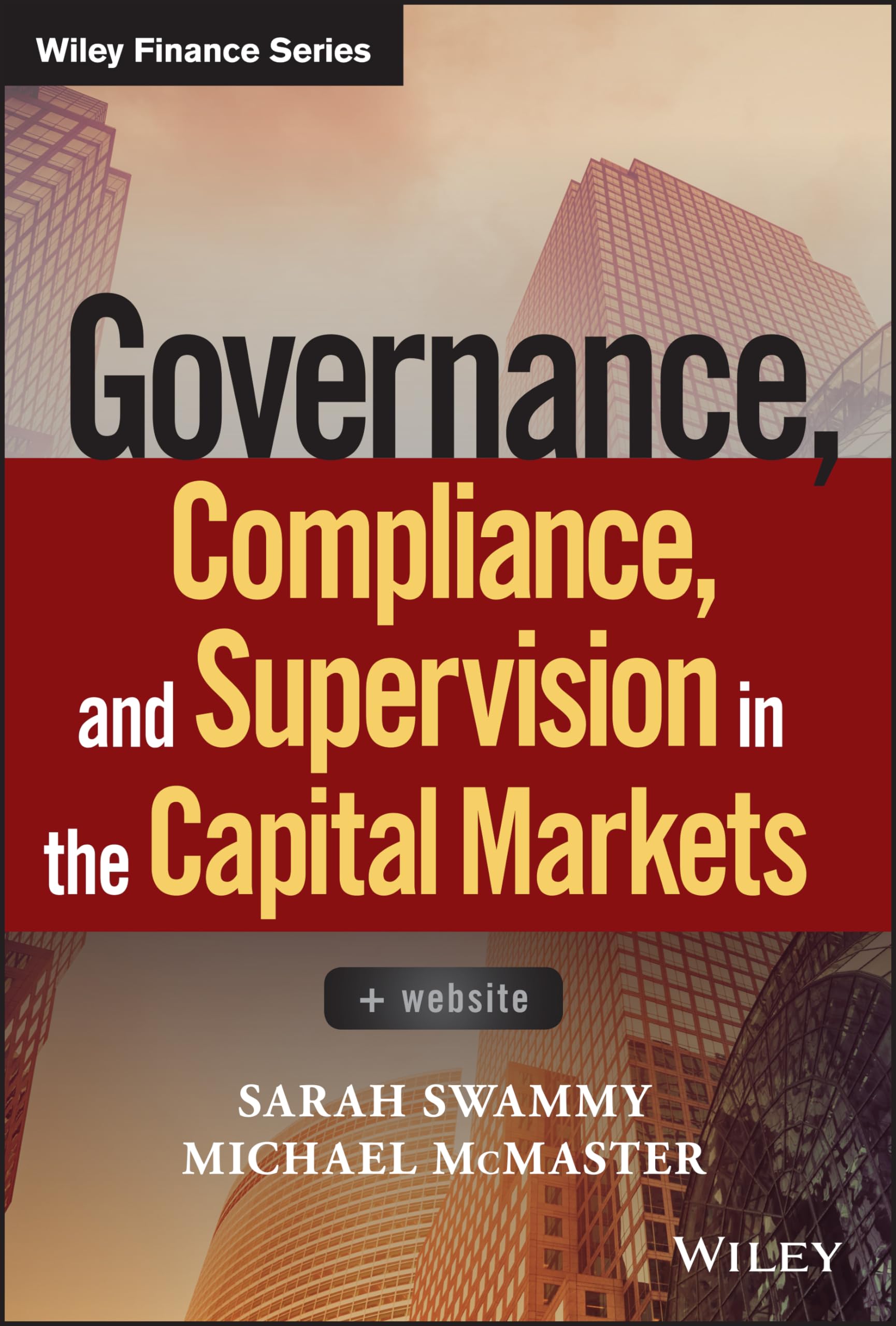 Cover of Governance, Compliance and Supervision in the Capital Markets, + Website (Wiley Finance)